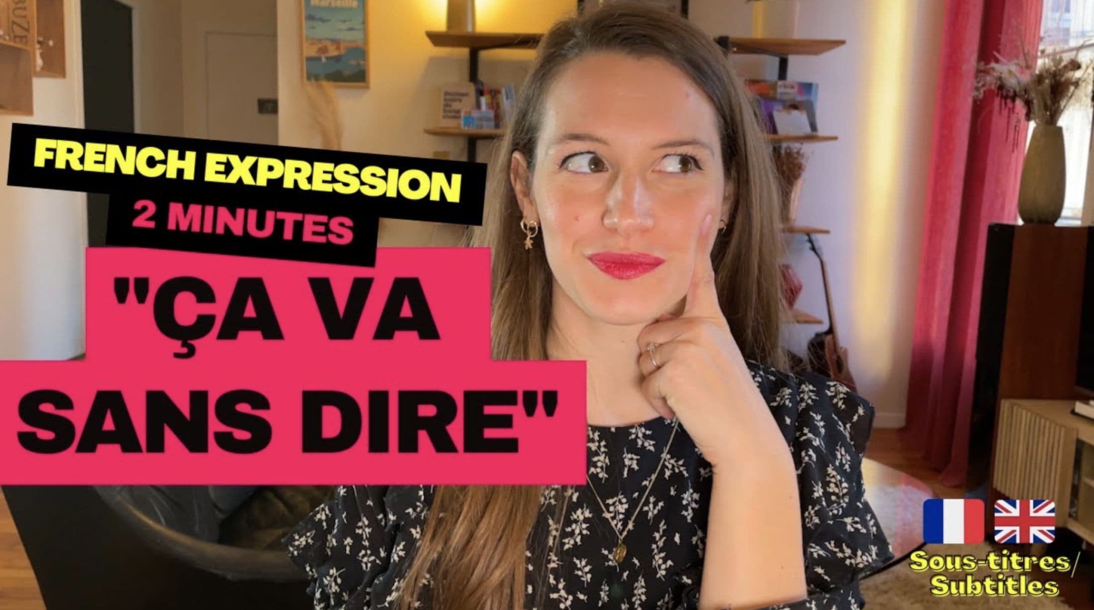 Learn French in 2 Minutes - French Idiom: Ca va sans dire