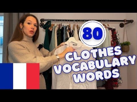 Le vocabulaire des vêtements en français : 80 mots, du niveau débutant au niveau avancé