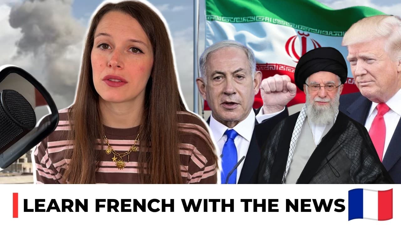 La guerre au Moyen-Orient - Apprendre le français avec l'actualité #36