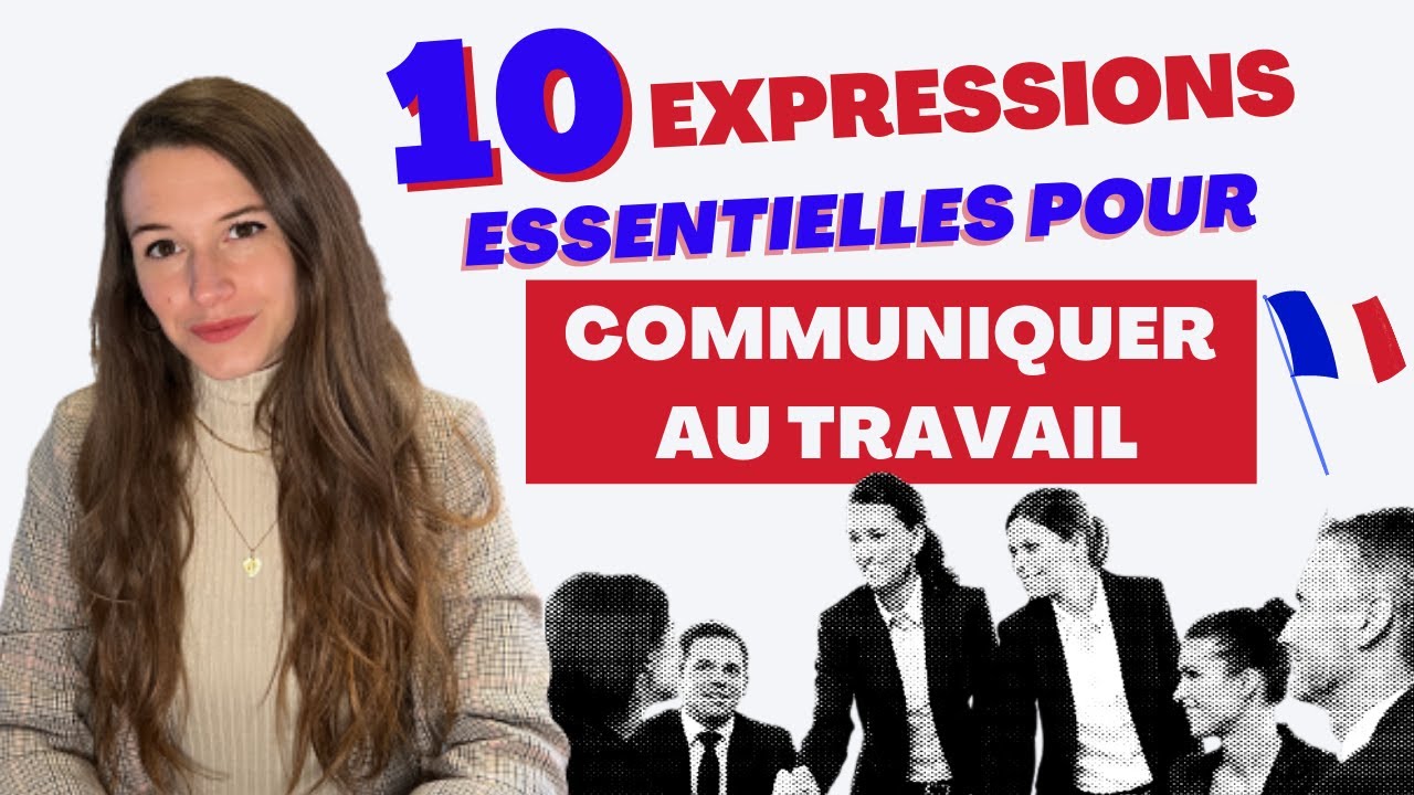 10 expressions pour communiquer en français au travail (+ acronymes)