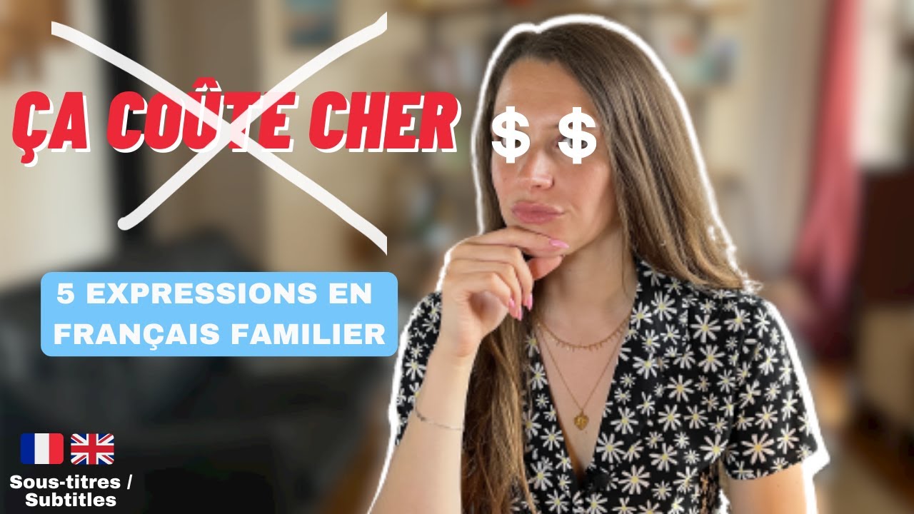 5 DAILY IDIOMS to say "expensive" in French