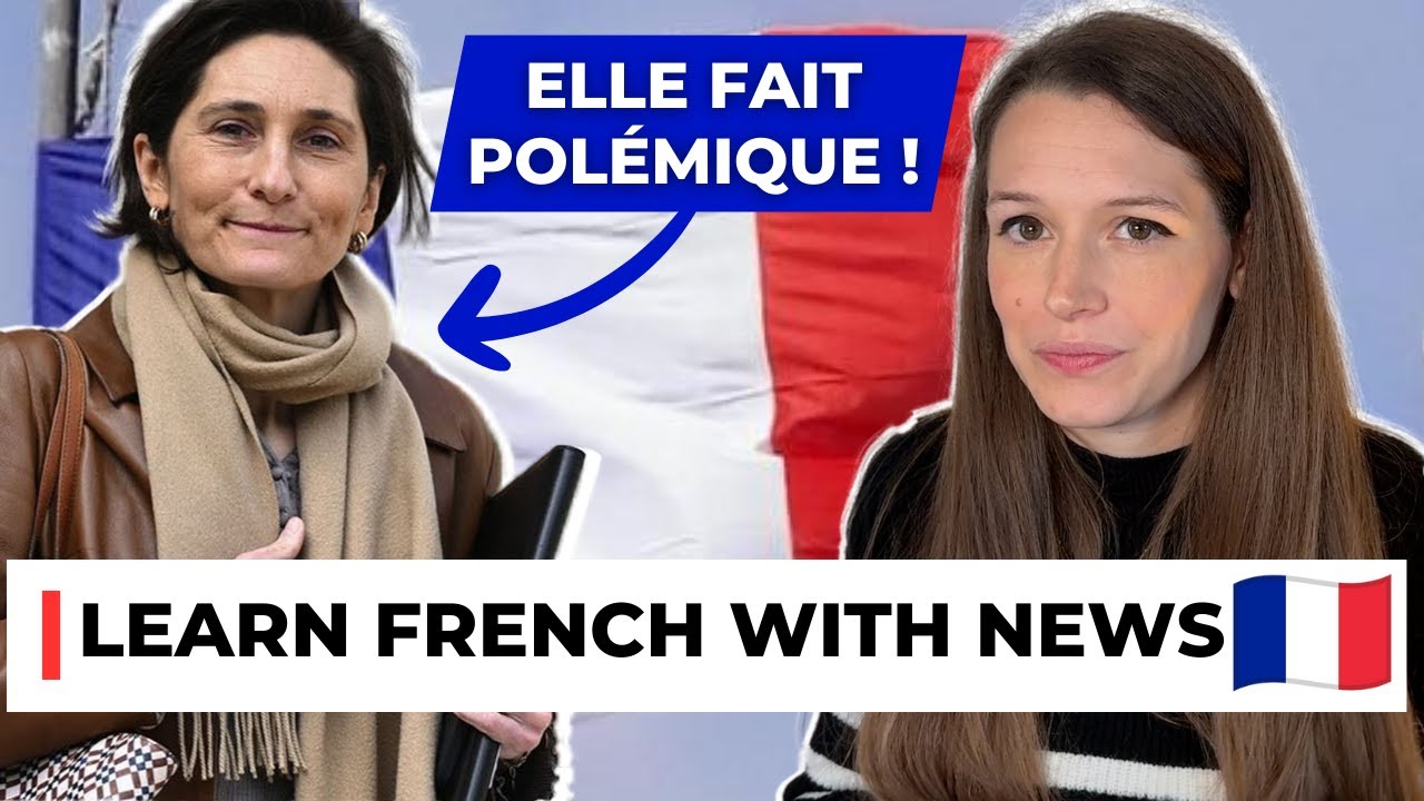 Learn French with News #9 - Controversies around French Education minister.