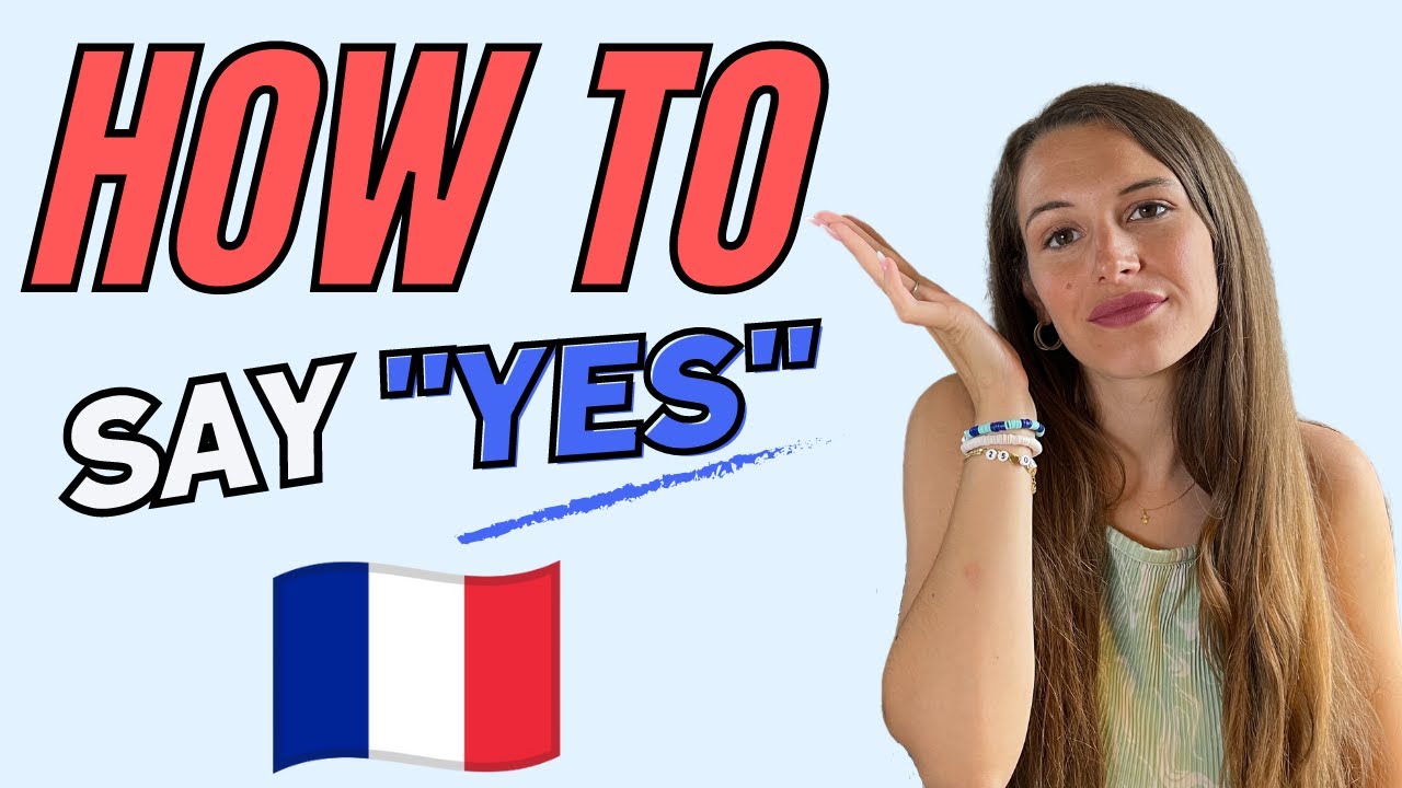 Don't say "OUI" all the time ❌ : 5 alternatives to "OUI" ✅