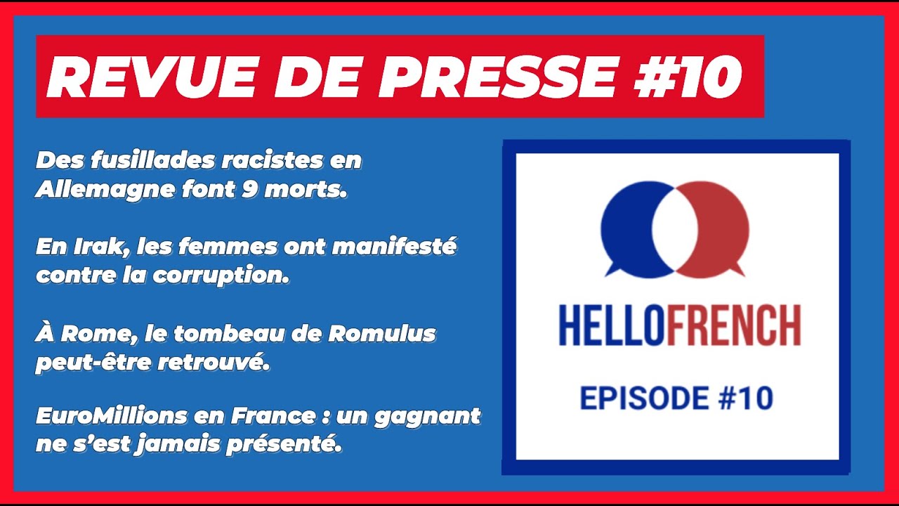 Episode #10 podcast – News in French – 16 February 2020
