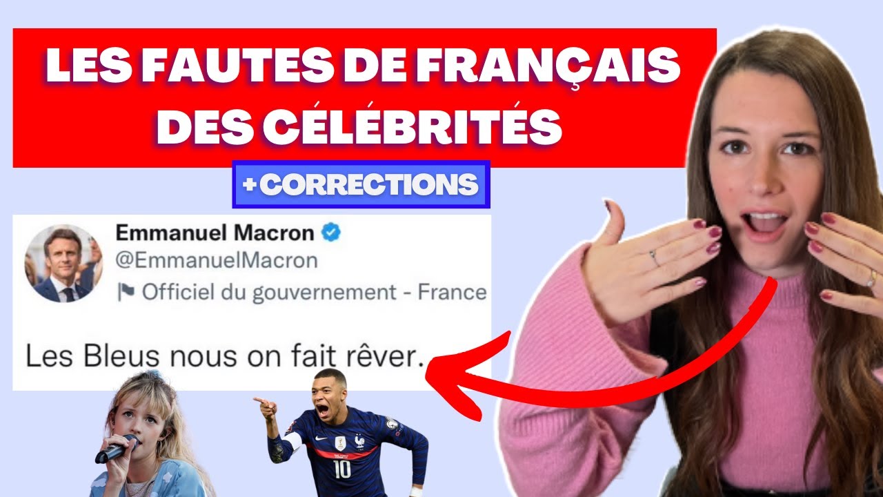 😎😱 French celebrities made these spelling mistakes. Don’t make the same.