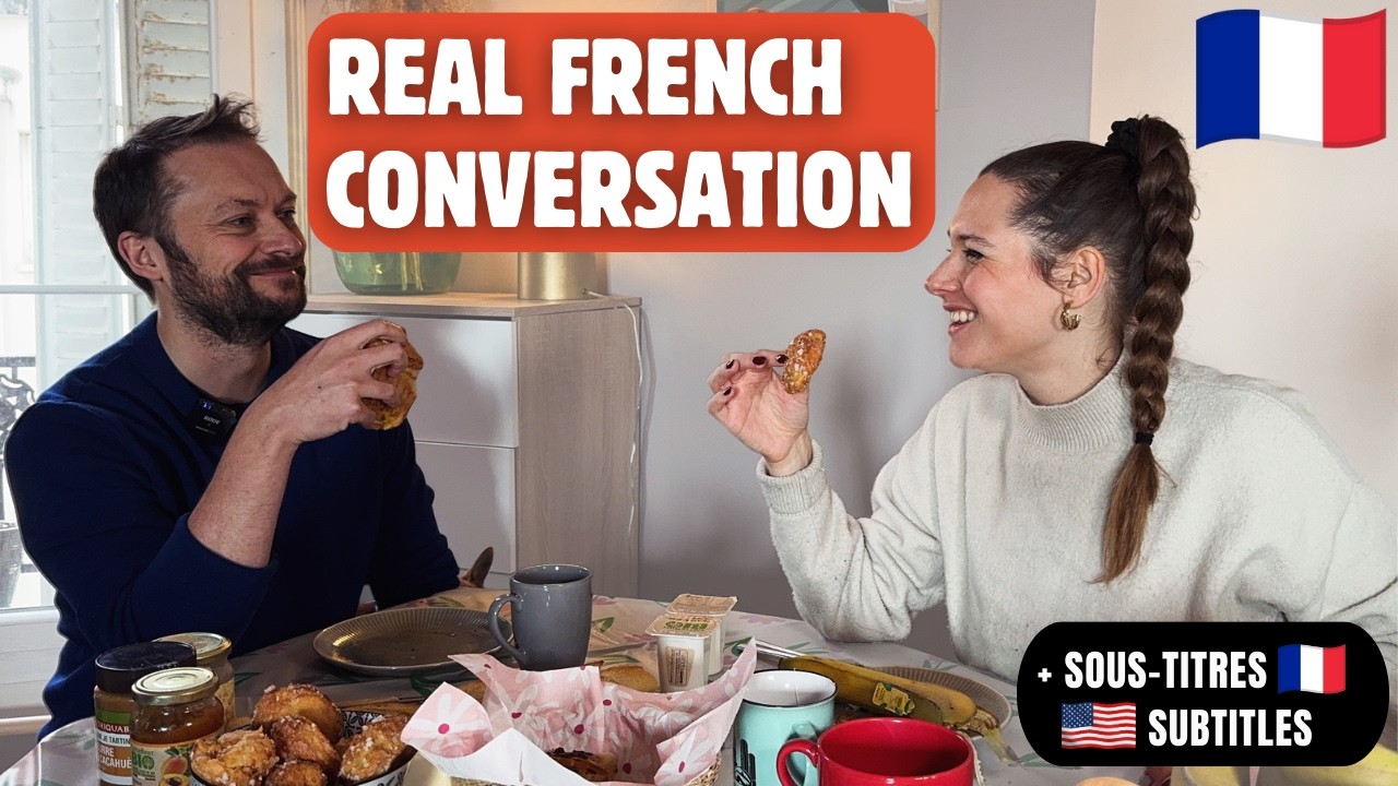 REAL French Conversation with subtitles - Eat Breakfast with us