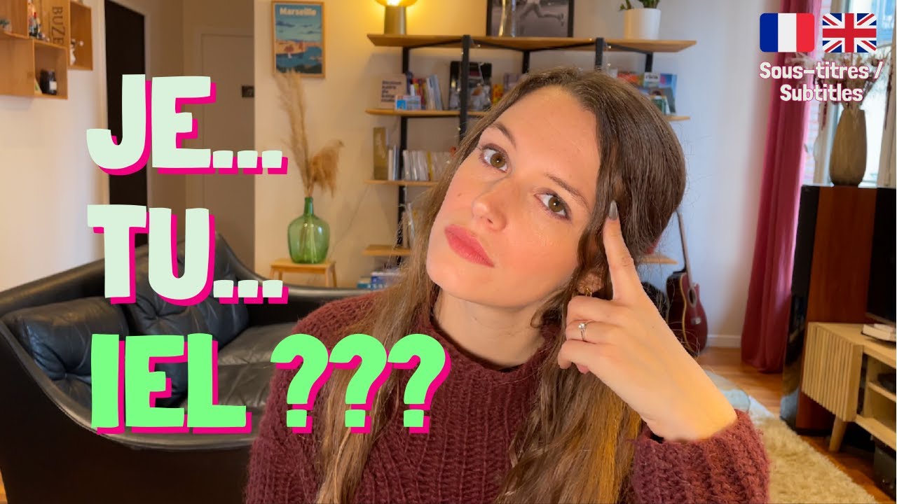 "IEL", A NEW FRENCH PRONOUN ? 😱