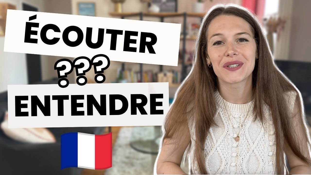 LA DIFFÉRENCE ENTRE "ENTENDRE" ET "ÉCOUTER" 🙉