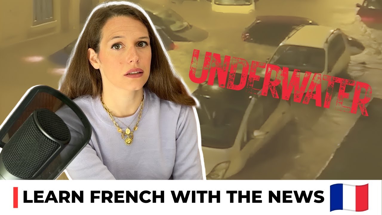 Le sud de la France sous l'eau - Nouvel épisode de "Learn French With News"
