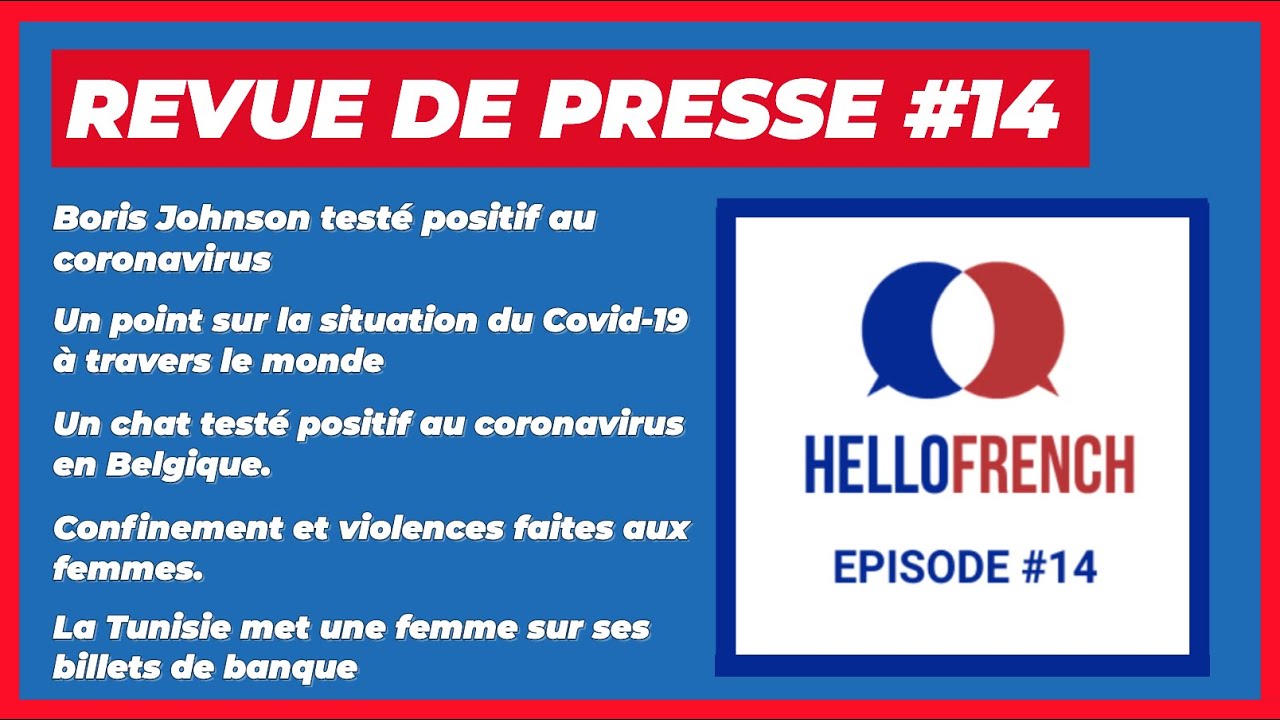 News in slow French – Episode #14 podcast – 22 March 2020