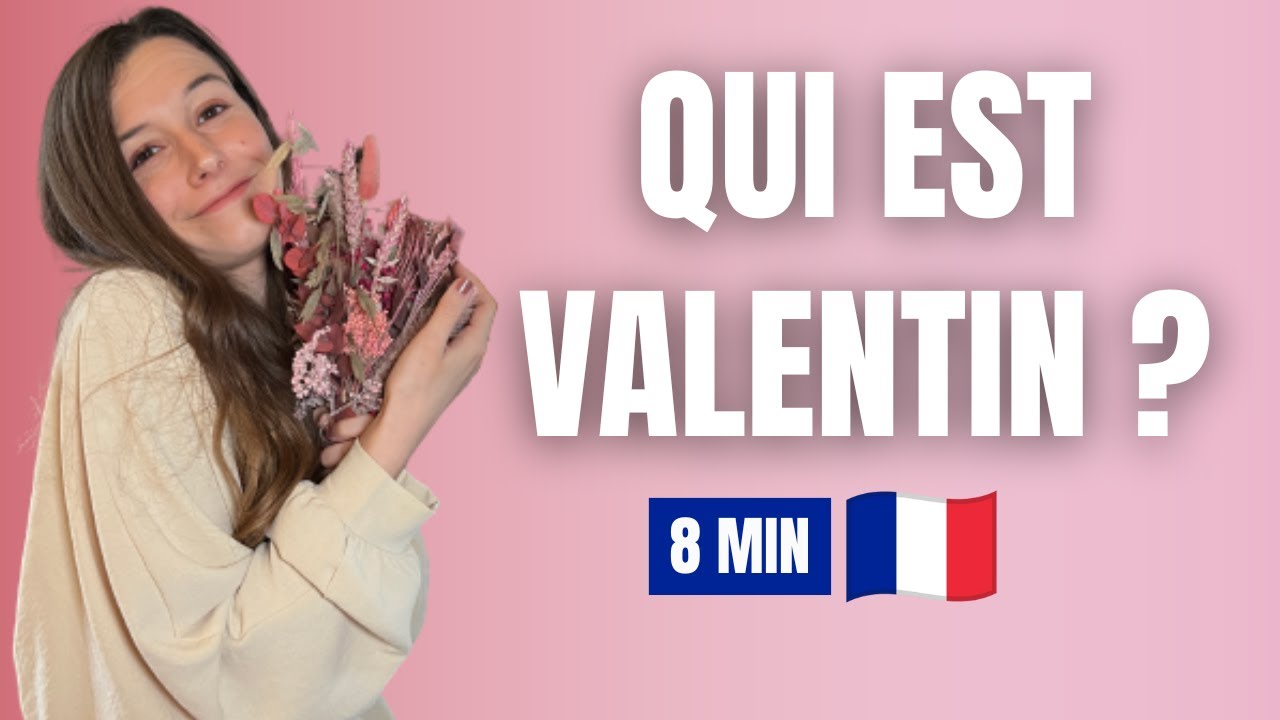 Pratique et améliore ton français avec la Saint-Valentin