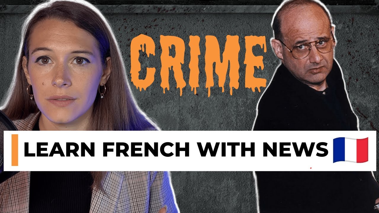 Learn French With News #3 : The Crime Story Of Jean-Claude Romand
