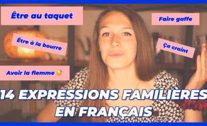 14 EXPRESSIONS FAMILIÈRES EN FRANÇAIS