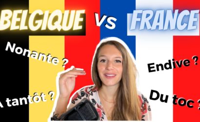 FRANÇAIS DE BELGIQUE VS FRANÇAIS DE FRANCE