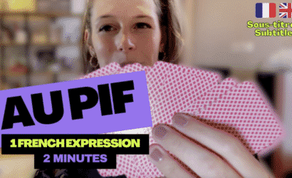 LEARN FRENCH IN 2 MINUTES – French idiom : Au pif